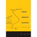 Pricing Derivative Securities (2nd Edition)