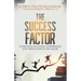 The Success Factor: Stories From Successful Entrepreneurs Who Thrived After Facing Failure