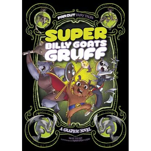 Super Billy Goats Gruff: A Graphic Novel