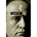The Fall of Mussolini: Italy, the Italians, and the Second World War