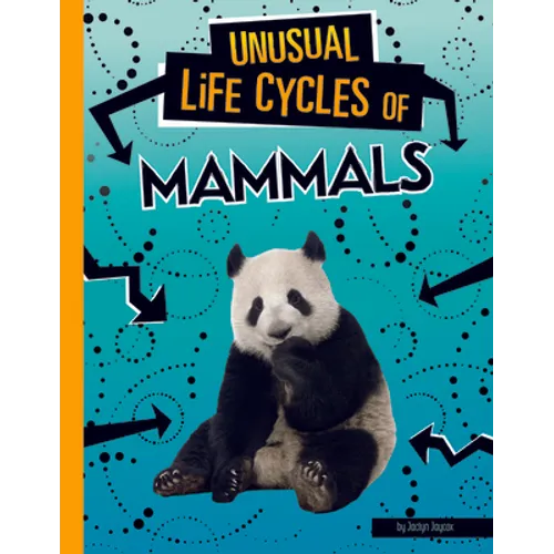 Unusual Life Cycles of Mammals