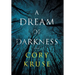 A Dream of Darkness