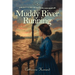Muddy River Running