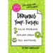 The Non-Obvious Guide to Drawing Your Future: Solve Problems, Explain Ideas, Sell Anything,