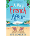 A Very French Affair: A feel-good beach read about second chances!
