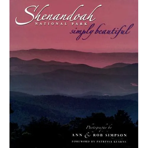 Shenandoah National Park Simply Beautiful