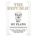 Plato's The Republic: Special Collector's Edition
