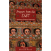 Prayers from the East: Traditions of Eastern Christianity