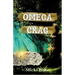Omega Crag: Zahra of the Uwharries