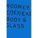 Body & Glass