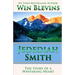 Jedediah Smith: The Story of a Wayfaring Heart