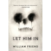 Let Him in