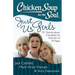Chicken Soup for the Soul: Just Us Girls: 101 Stories about Friendship for Women of All Ages
