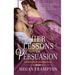 Her Lessons in Persuasion: A School for Scoundrels Novel