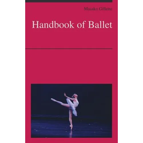 Handbook of Ballet