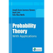 Probability Theory With Applications