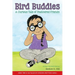 Bird Buddies: A Curious Tale of Feathered Friends