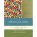 Translanguaging: The Key to Comprehension for Spanish-Speaking Students and Their Peers
