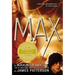 Max: A Maximum Ride Novel