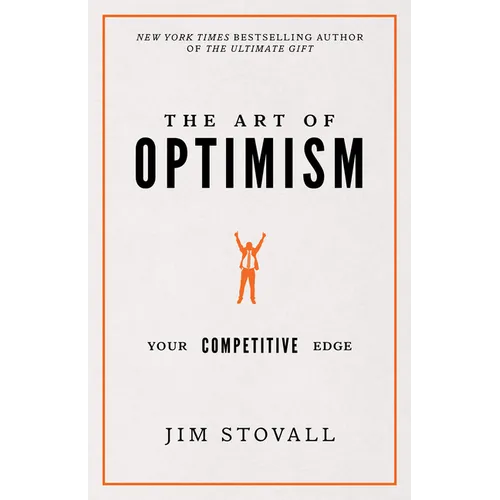 The Art of Optimism: Your Competitive Edge