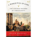 A World Full of Gods: The Strange Triumph of Christianity