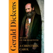 Gerald Dickens: My Life on the Road With A Christmas Carol