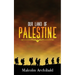 Our Land of Palestine