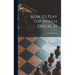 How to Play Top-notch Checkers