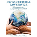 Cross-Cultural Law Service: A Framework for a Lawyer's Professional Skill