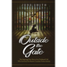 Outside the Gate: The Inspiring True Story of an Orphaned Girl Who Survived the Abusive Canadian Foster System