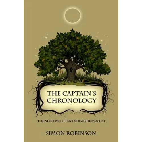 The Captain's Chronology: The nine lives of an extraordinary cat