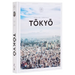 Tokyo: The Extraordinary Guide: An Insider Tour of Art, Food, and Culture