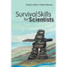 Survival Skills for Scientists