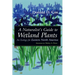 A Naturalist's Guide to Wetland Plants: An Ecology for Eastern North America