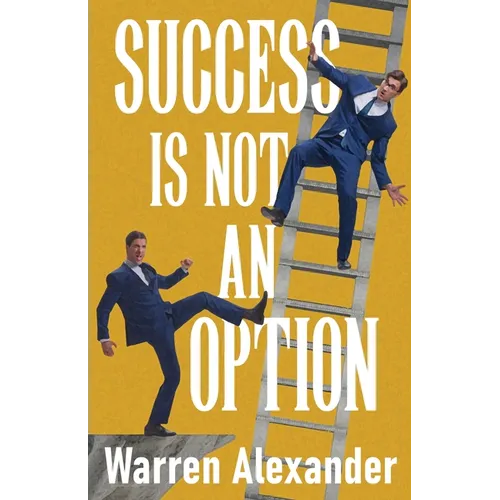Success Is Not An Option