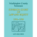 Washington County, Tennessee Superior Court of Law and Equity, 1791-1799
