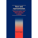 Race and Representation: Electoral Politics and Ethnic Pluralism in Britain
