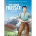 Pier Giorgio Frassati: To the Heights