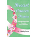 Breast Cancer Diaries: Inspirational Quotes, Thoughts & Comments