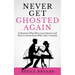 Never Get Ghosted Again: 15 Reasons Why Men Lose Interest and How to Avoid Guys Who Can't Commit