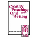 Creative Preaching & Oral Writing