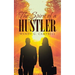 The Spirit Of A Hustler
