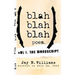 Blah blah blah Poem. Vol 1: The Manuscript
