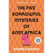 The Five Sorrowful Mysteries of Andy Africa
