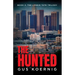 The Hunted: Book 2: The Lonnie Tate Trilogy