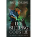 Let Sleeping Gods Lie