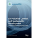 Air Pollution Control and Sustainable Development: Pollution Control and Economic Growth