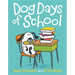 Dog Days of School