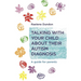 Talking with Your Child about Their Autism Diagnosis: A Guide for Parents