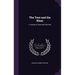 The Tent and the Khan: A Journey to Sinai and Palestine